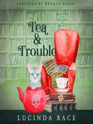 cover image of Tea & Trouble